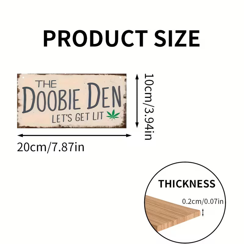 Product size chart for 'The Doobie Den' sign with dimensions and thickness details.