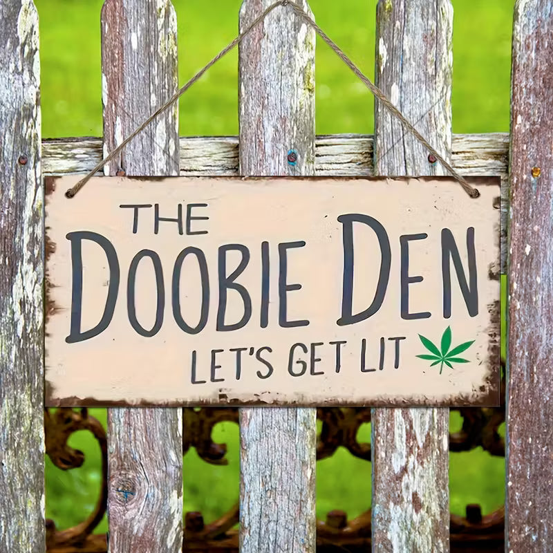 Vintage wooden effect hanging wall plaque reading “The Doobie Den – Let’s Get Lit”