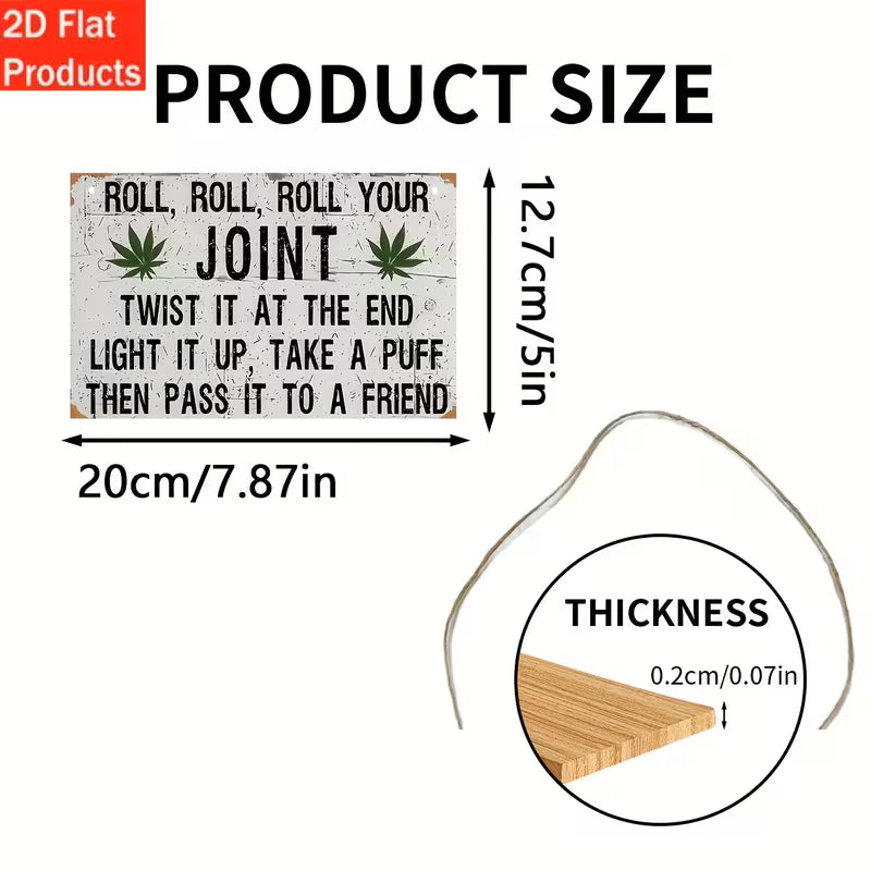 “Roll, Roll Your Joint” vintage wooden hanging wall plaque with leaf design