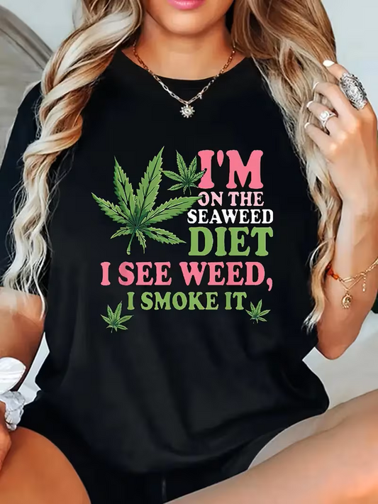 Women’s cannabis-themed T-shirt “Seaweed Diet” design